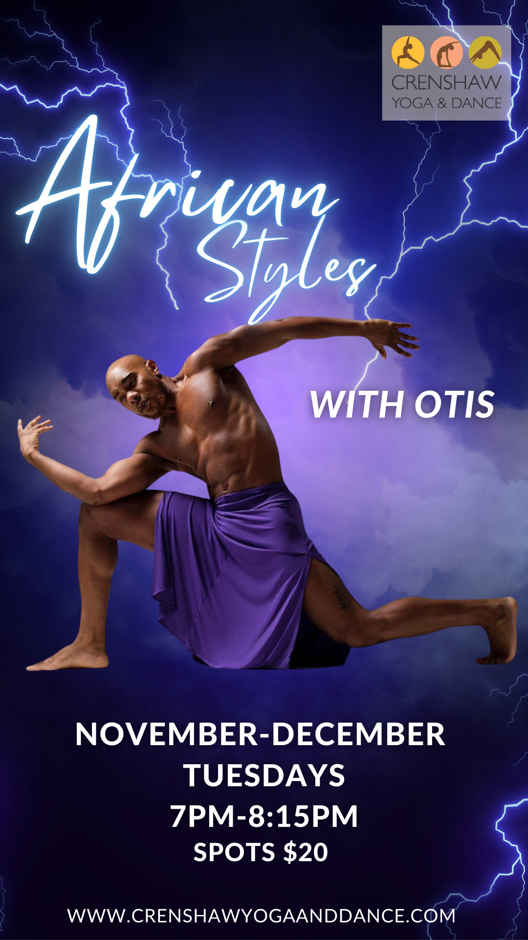 African Styles with Otis! Come take while he's in town. Tuesdays 7-8:15pm $20